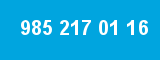 985 217 01 16